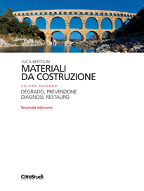 Materiali da costruzione. Volume secondo