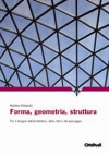 Forma, geometria, struttura