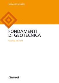 Fondamenti di Geotecnica Fondamenti di Geotecnica