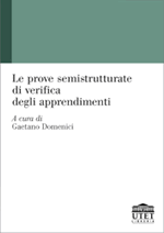 Le prove semistrutturate di verifica degli apprendimenti