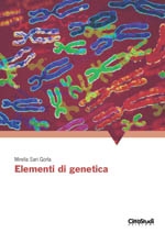 Elementi di genetica Elementi di genetica
