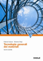 Tecnologie generali dei materiali Tecnologie generali dei materiali