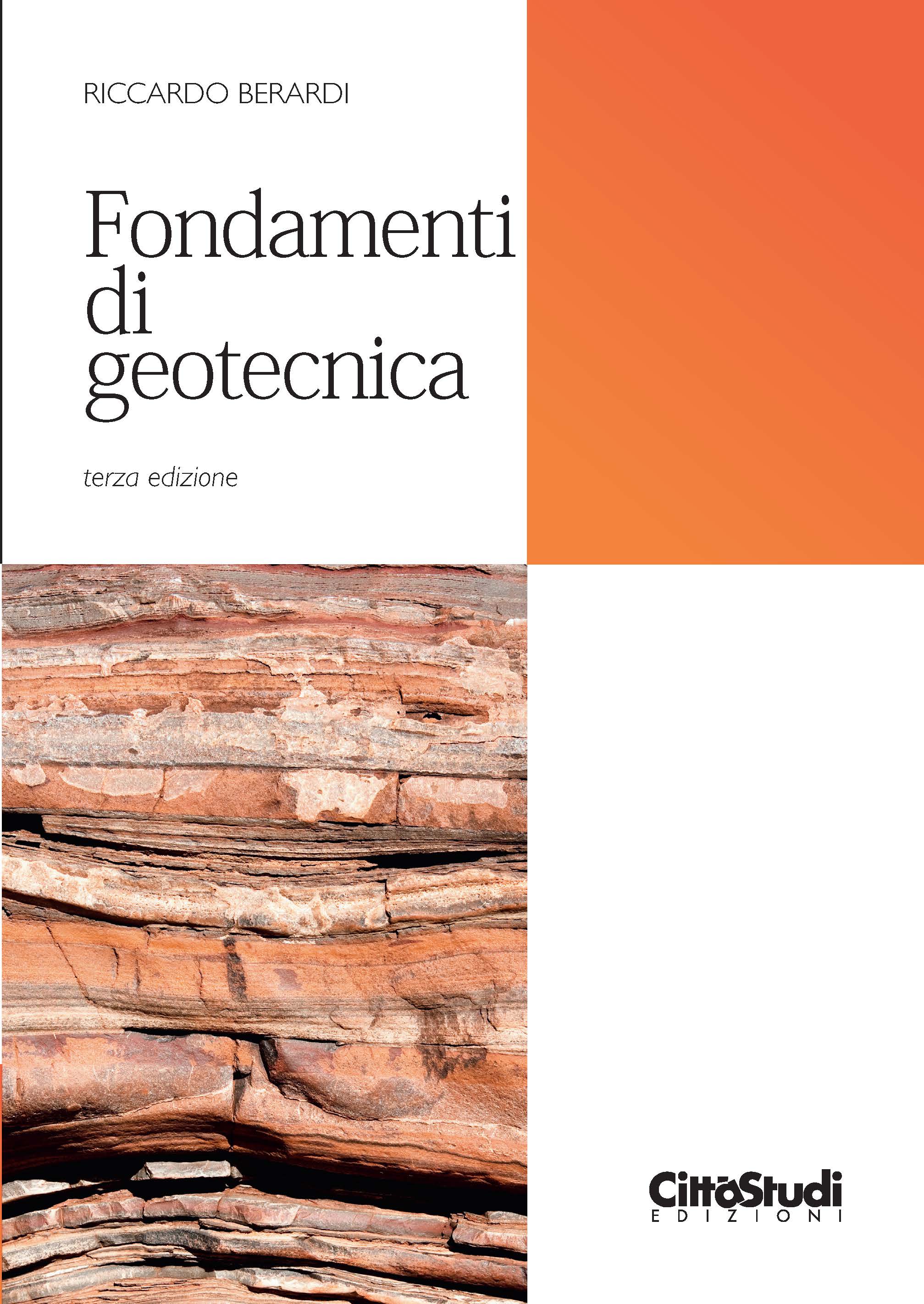 Fondamenti di geotecnica Fondamenti di geotecnica