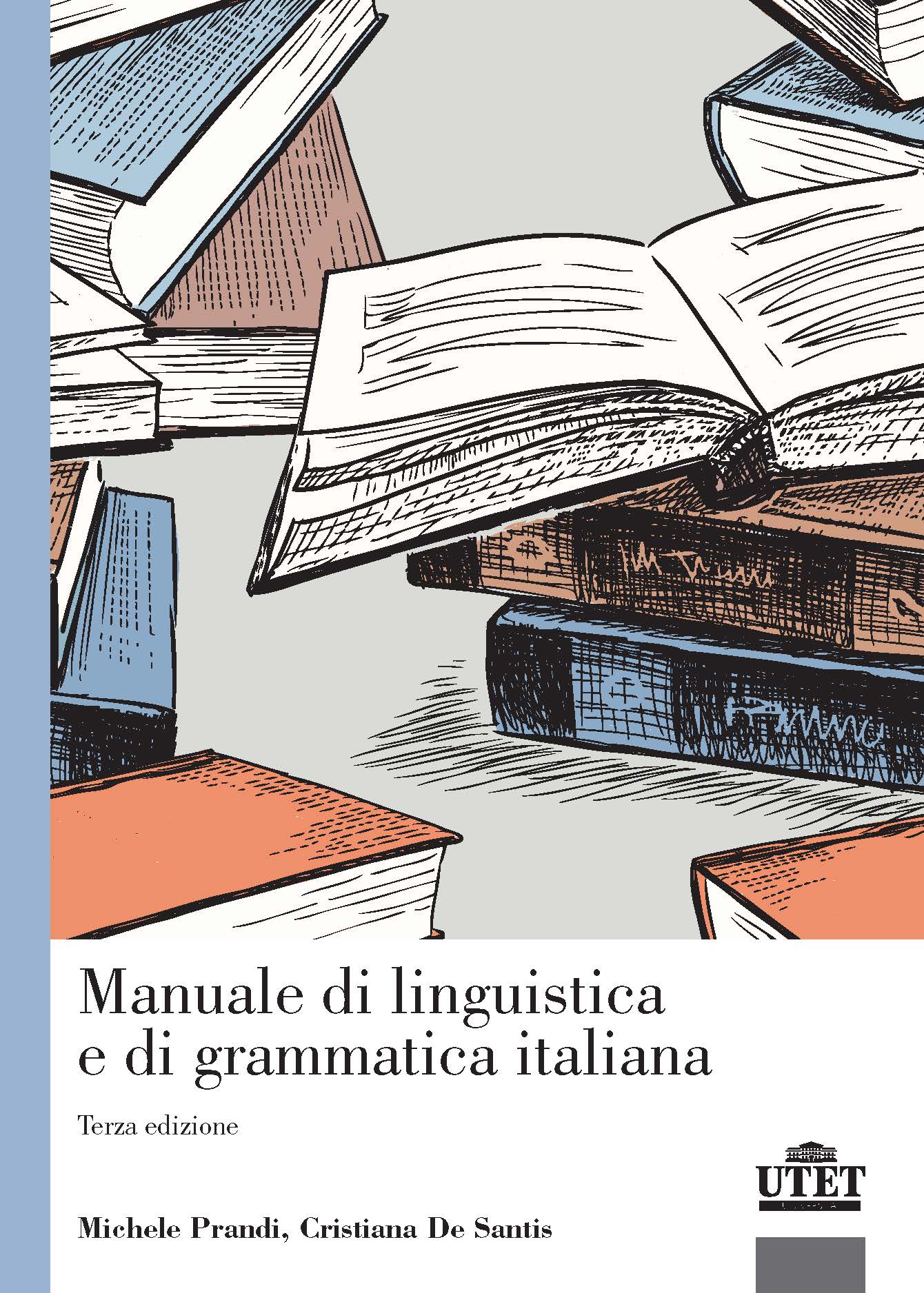 Manuale di linguistica e di grammatica italiana