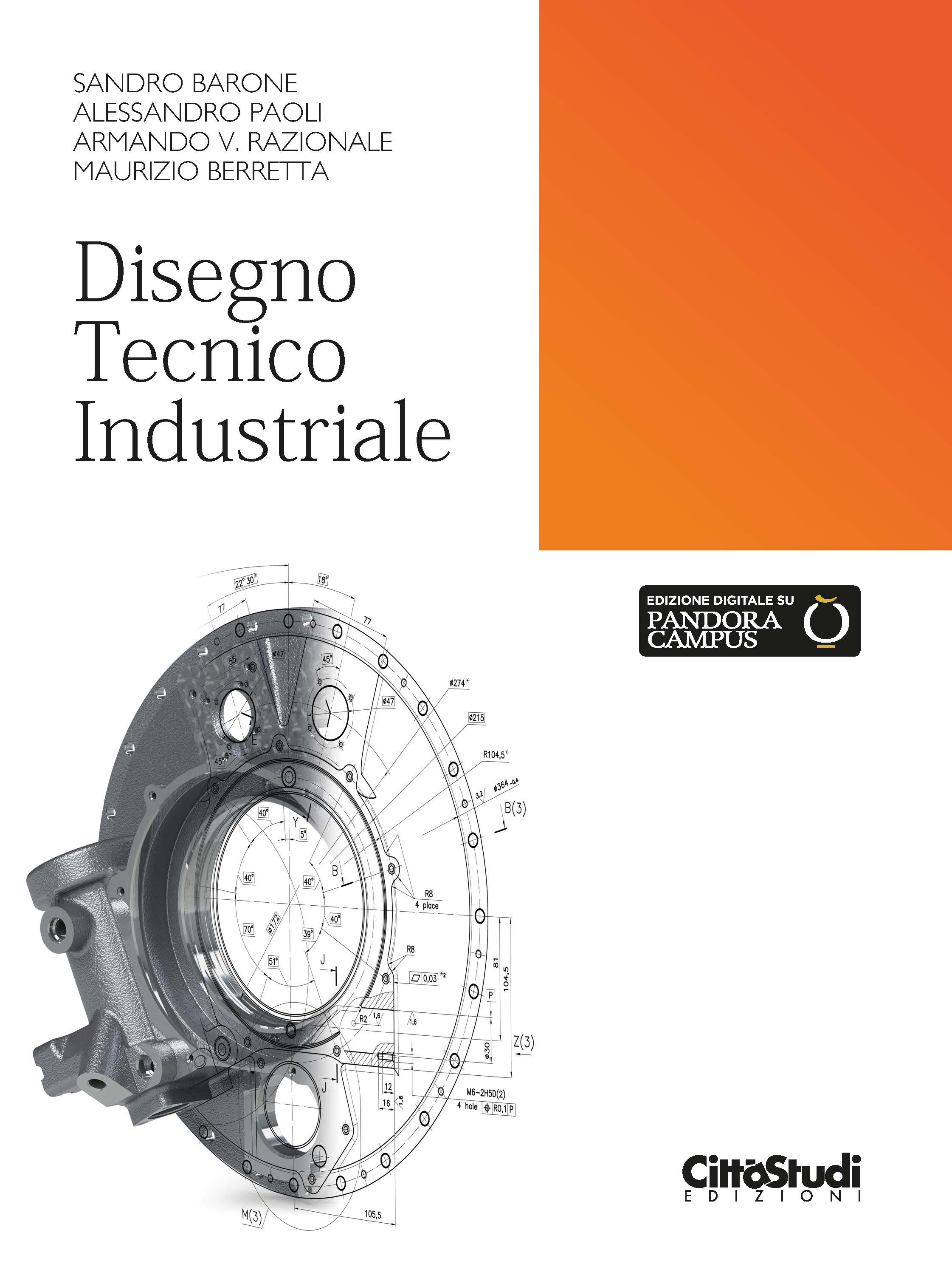 Disegno Tecnico Industriale Disegno Tecnico Industriale