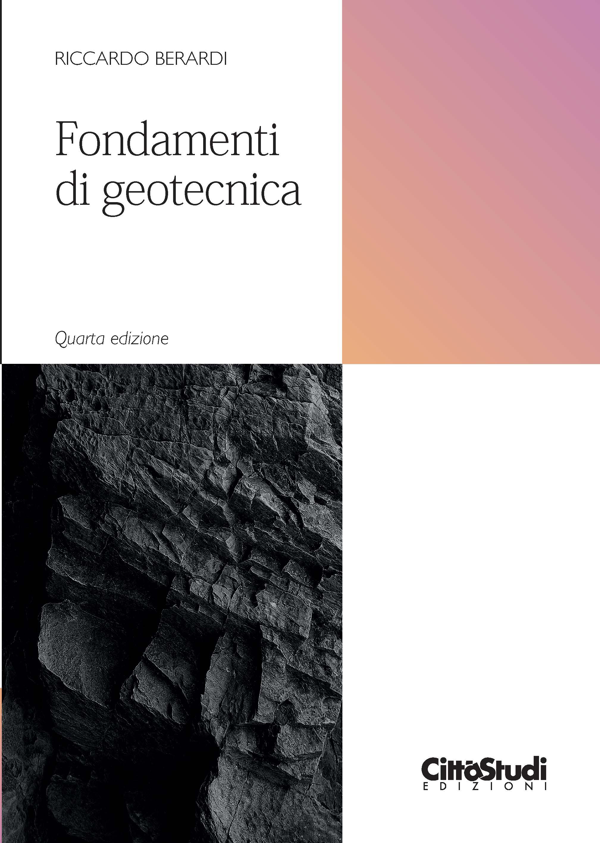 Fondamenti di geotecnica Fondamenti di geotecnica