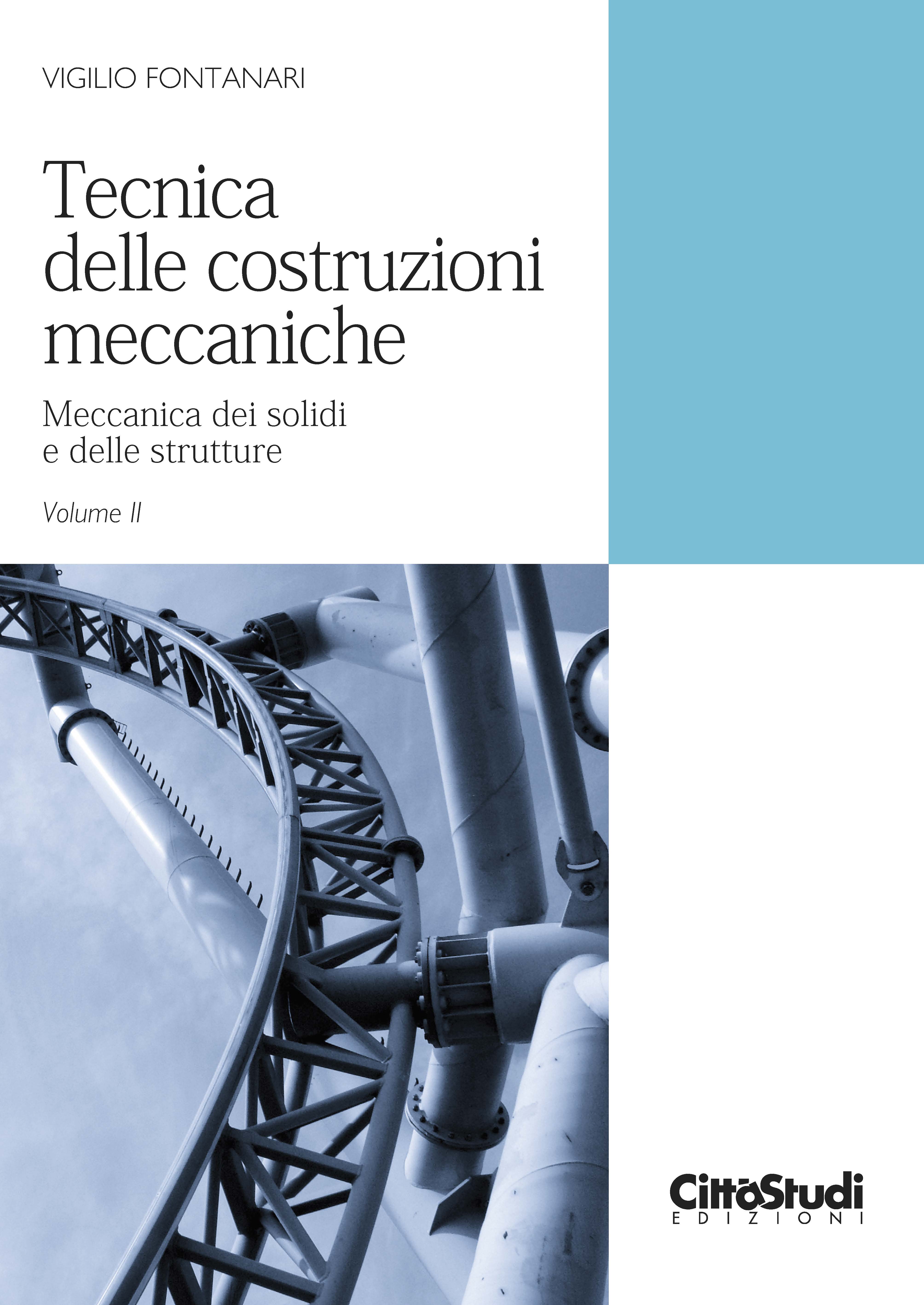 Tecnica delle costruzioni meccaniche