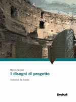 I disegni di progetto I disegni di progetto